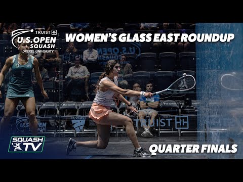 Squash: U.S. Open 2021 - Women's Glass East Roundup - QF