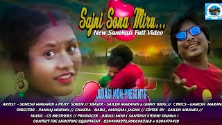 SAJNI SONA MIRU//New Santhali video//Sonesh//Prity