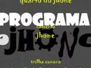 programa do jhone 3