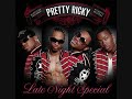 pretty ricky-stay