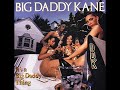 Big Daddy Kane - Warm It Up Kane Big Daddy Kane - Warm It Up Kane