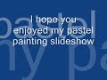pastel paintings pastel paintings