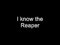 Machinae Supremacy - I Know The Reaper [lyrics]