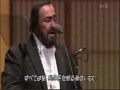 videos de Nessun Dorma - Luciano Pavarotti (Yokohama 2002)