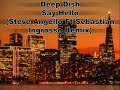 Deep Dish - Say Hello Manele-Gratis.net