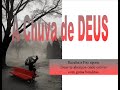 A Chuva de Deus - Juliana Santiago