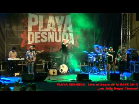 derniko2006 - PLAYA DESNUDA - Live at Sagra de le Raze STARANZANO 6.9.2013.