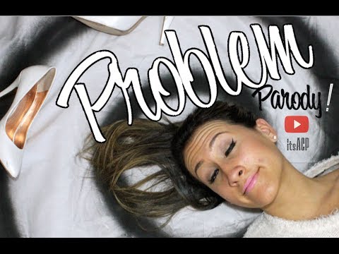 OFFICIAL Ariana Grande "PROBLEM" Parody (FEAT. IGGY AZALEA) | itsACP
