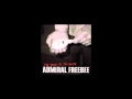 Admiral Freebee Look At What Love Has Done Official Music Video and Lyrics