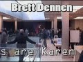 Brett Dennen - The One Who Loves You the Most - So Much More Brett Dennen - The One Who Loves You the Most - So Much More