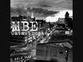 MBE - Catastrophe - Insanity At It's Finest