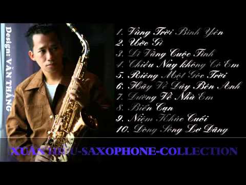 saxophone - P2: Những tình khúc nhạc Pháp http://www.youtube.com/watch?v=2s1ySnR0xZA.