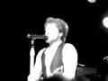 Jon Bon Jovi singing Just Older