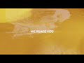 Download We Praise You Official Lyric Video Matt Redman Mp3 Song