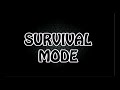 BAKIO SURVIVAL MODE