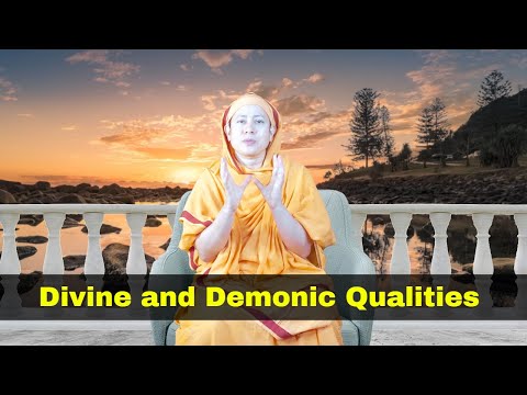 Bhagavad Gita: Divine and Demonic Qualities - Pravrajika Divyanandaprana