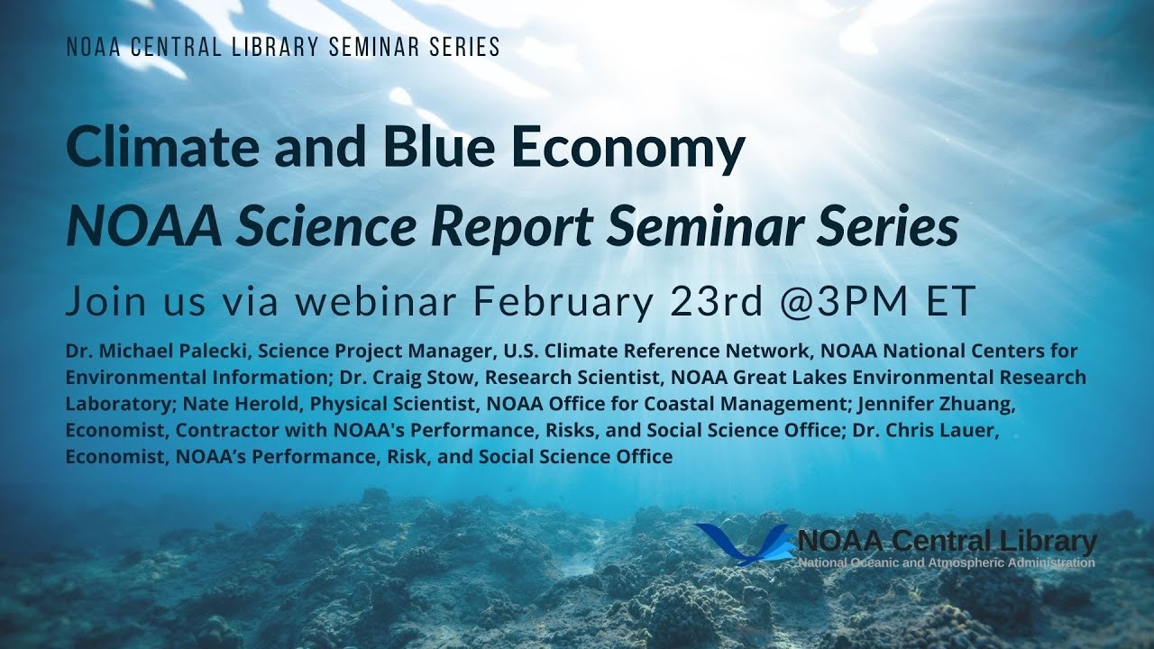 Climate and the Blue Economy: NOAA Science Report Seminar Series