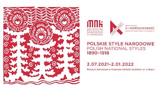 Polskie style narodowe 1890-1918, przestrzeń wystawy