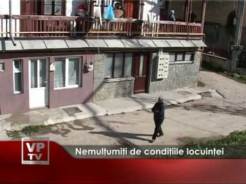 Nemultumiti de conditiile locuintei