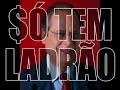 Só dá Ladrão - Funk