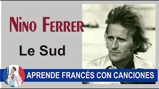 Le Sud - Nino Ferrer - Versión original subtitulada en francés