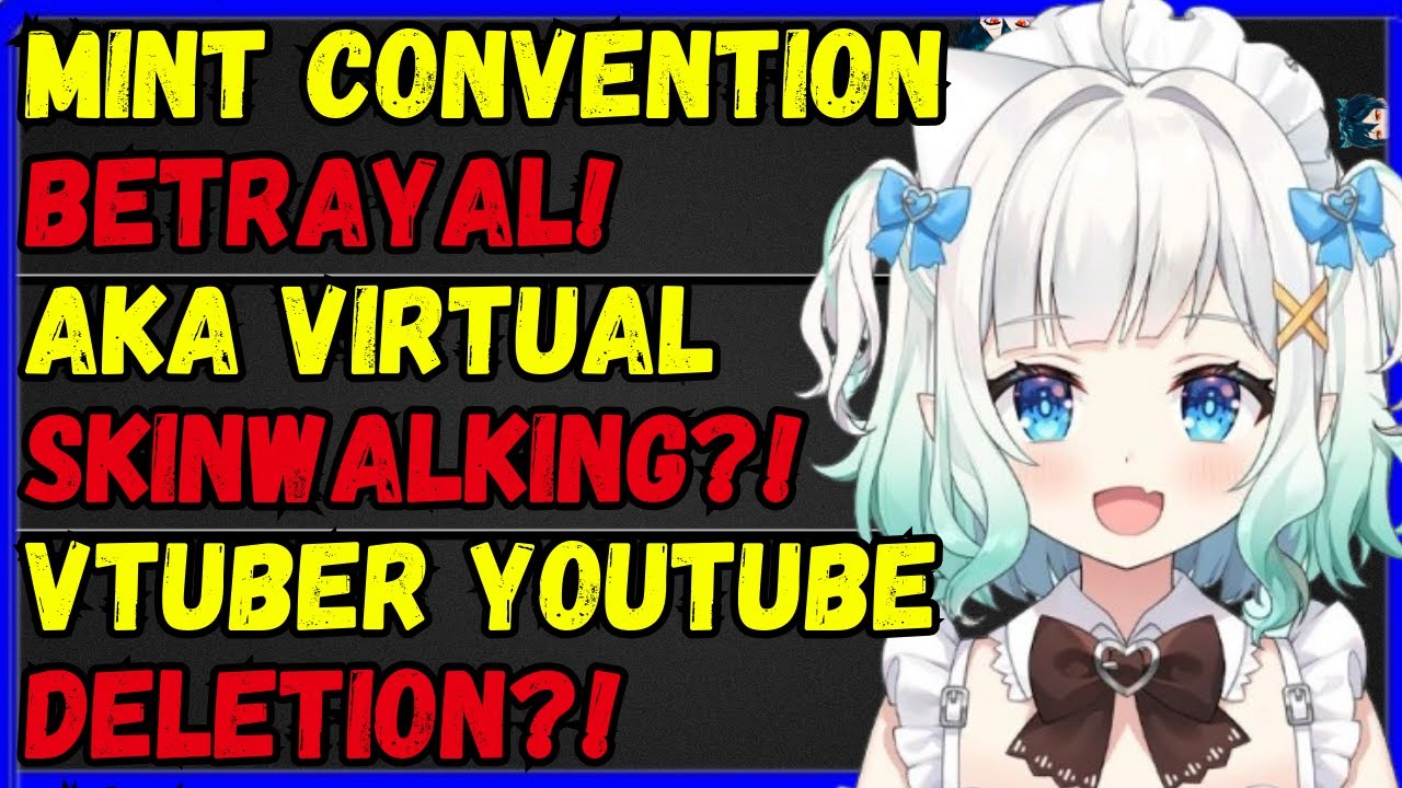 Maid Mint calls out Convention, Agency SKINWALKS VTUBERS, Vtuber losing channel?