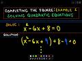 Completing the Square - Solving Quadratic Equations