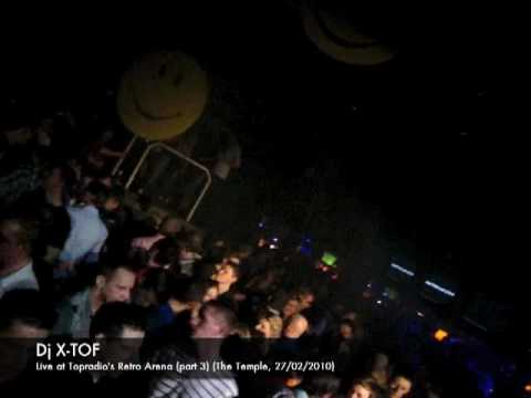christopheheyerick - Dj X-tof live at Topradio's Retro Arena (Part 3)