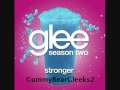 Stronger - Glee Songs