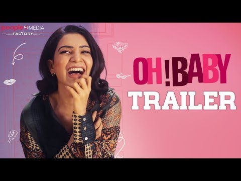 Oh Baby Trailer | Samantha Akkineni | Naga Shaurya | Nandini Reddy | People Media Factory
