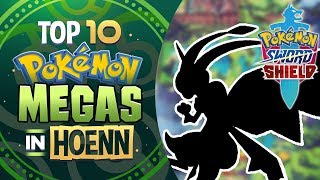 MEGA FLYGON for POKEMON SWORD and SHIELD!? Top 10 Hoenn Mega Evolutions We Need in Sword and Shield! by aDrive