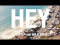 Hey (Official Video)