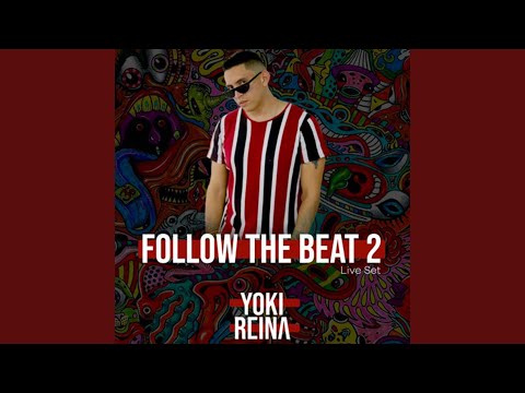 Follow The Beat 2 (Live Set)
