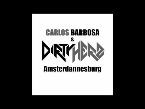 Amsterdannesburg - Carlos Barbosa & Dirty Herz - Amsterdannesburg (Original Mix) (2011) https://www.beatport.com/en-US/html/content/release/detail/370827/Chuckie%20Presents%20D...