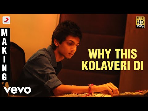 3 - Why This Kolaveri Di Making Video | Dhanush, Shruti | Anirudh