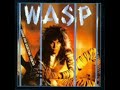 W.A.S.P. - I\ W.A.S.P. - I\
