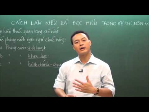 Luyện thi đại học - Cách làm bài đọc hiểu đề thi môn văn - Phần 1 - Thầy Phạm Hữu Cường