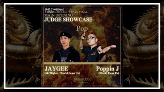 Poppin J & Jaygee – AJINOMOTO ALL JAPAN 2024 MAIN OPENING POP JUDGE SHOWCASE