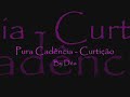 Pura Cad�ncia - Curti��o