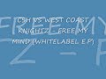 CSH VS WEST COAST KNIGHTZ - FREE MY MIND (SIDE A)
