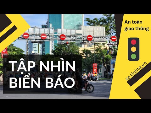 Chia sẻ: Tập thói quen nhìn biển báo để tham gia giao thông an toàn hơn