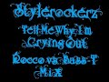 Stylerockerz - Tell Me Why I\ Stylerockerz - Tell Me Why I\