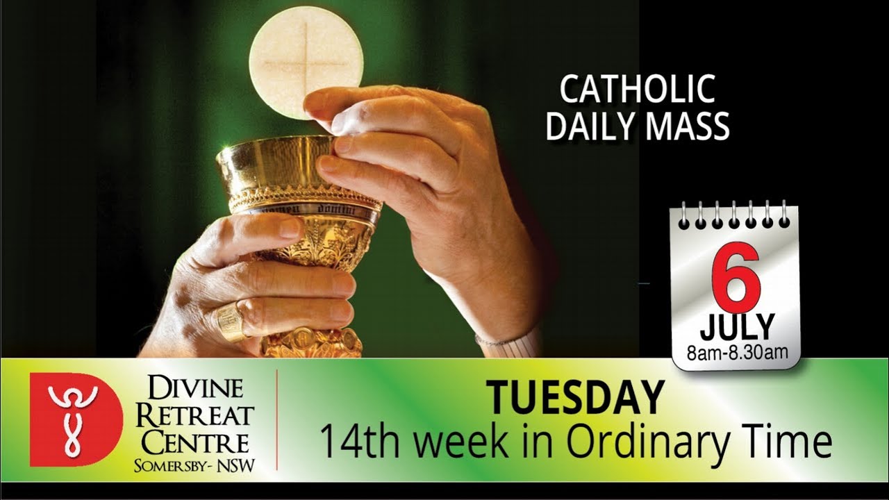 Catholic Mass Online 6th July 2021 Tuesday Mass