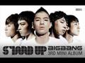 videos de Stand Up (intro) - BigBang 080808 with Lyrics