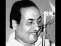Mohammed Rafi- Allah-O-Akhber