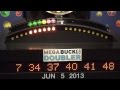 Megabucks Doubler Game Drawing: Wednesday, June 5, 2013