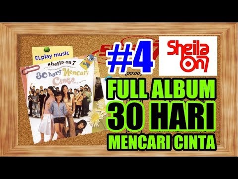 Sheila On 7 - FULL ALBUM OST.30 Hari Mencari Cinta (2003) Sheila On 7 - FULL ALBUM OST.30 Hari Mencari Cinta (2003)