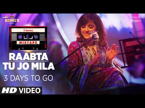 Tu Jo Mila Raabta Shirley Setia Jubin Nautiyal | T-Series Mixtape | Bhushan Kumar Ahmed K Abhijit