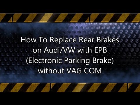How to replace Audi and VW rear brakes with EPB without VAG COM