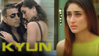 Kyun (Video Song)  Kambakkht Ishq  Akshay Kumar &a